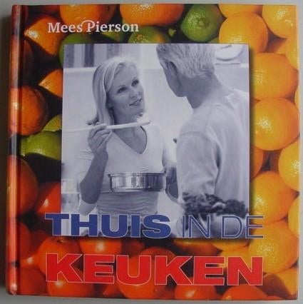 Thuis in de Keuken - MeesPierson - Jeunes Restaurateurs, Boeken, Ophalen of Verzenden, Zo goed als nieuw, Nederland en België