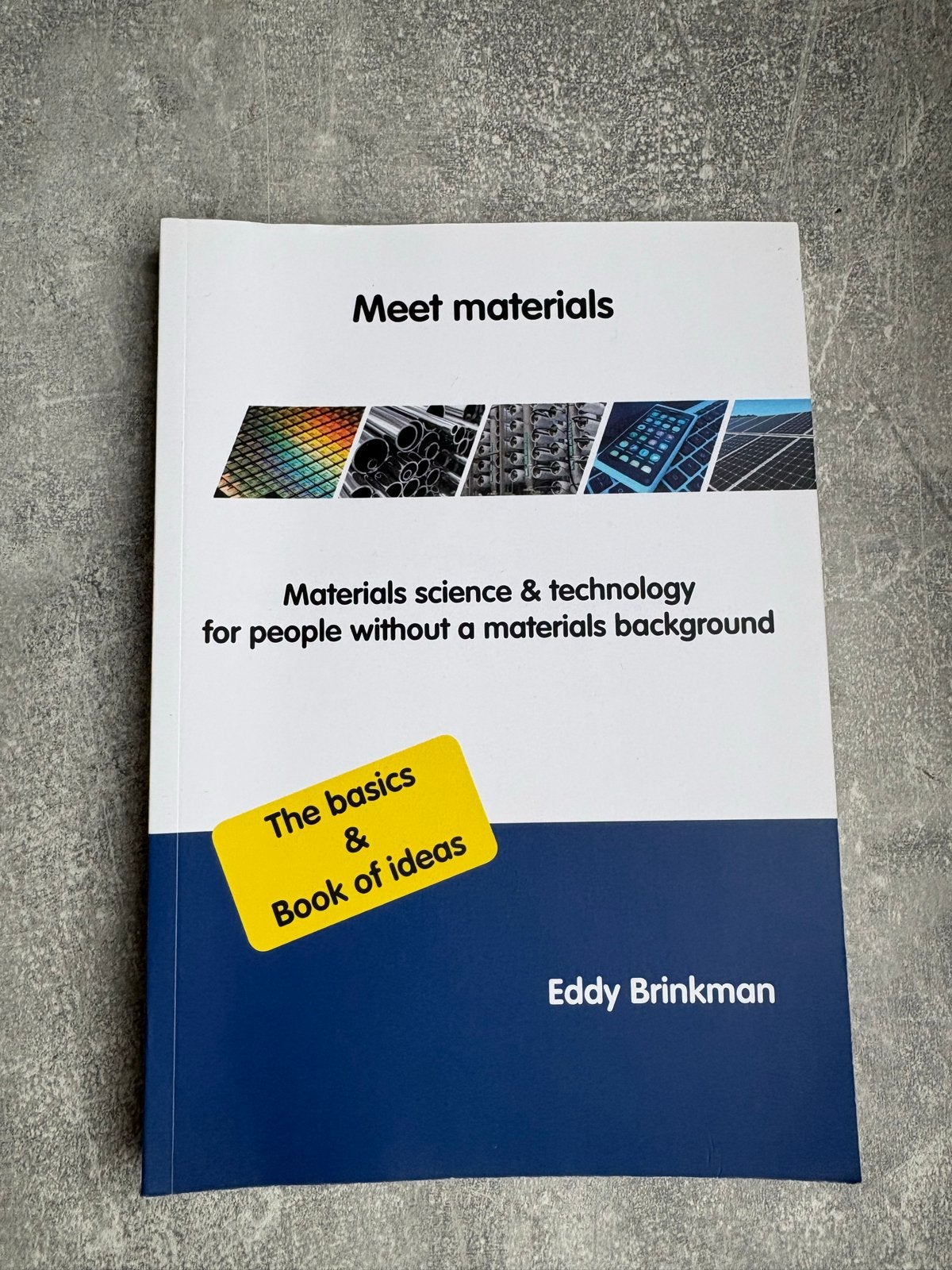 Meet Materials: Materials Science & Technology - Eddy Brinkm, Ophalen of Verzenden, Zo goed als nieuw, Natuurwetenschap