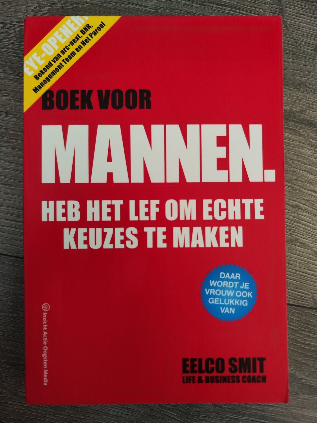 Eelco Smit - Boek voor mannen, Sociale psychologie, Eelco Smit, Ophalen of Verzenden, Zo goed als nieuw