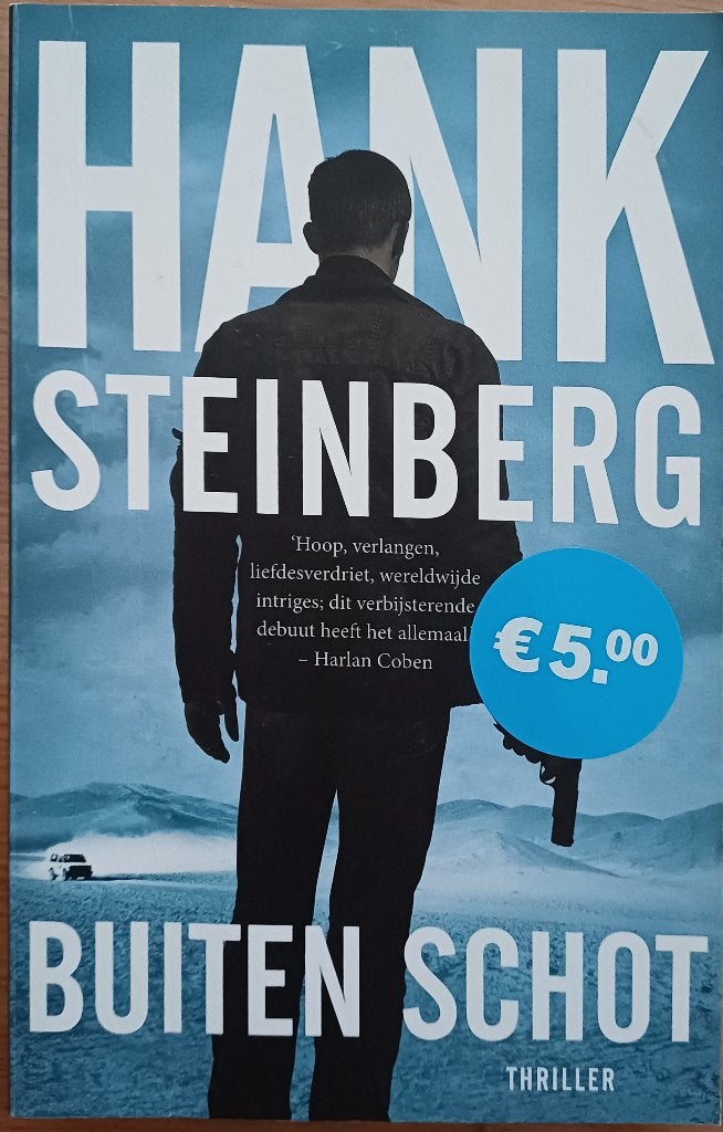 2+1 GRATIS! Buiten schot - Hank Steinberg, Boeken, Ophalen of Verzenden, Zo goed als nieuw, Hank Steinberg, Amerika
