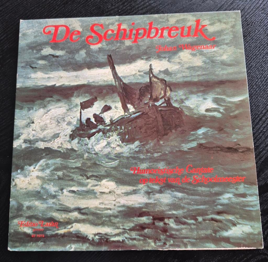 De Schipbreuk - Humoreske Cantate - Johan Wagenaar, Cd's en Dvd's, Ophalen of Verzenden
