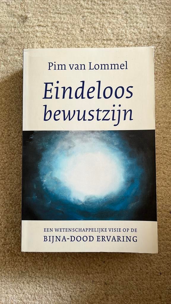 Pim van Lommel - Eindeloos bewustzijn, Boeken, Ophalen of Verzenden, Zo goed als nieuw, Pim van Lommel