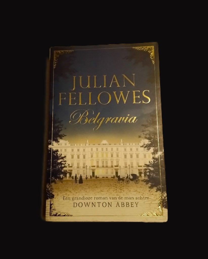 Julian Fellowes - Belgravia, Gelezen, Julian Fellowes, Ophalen of Verzenden, Nederland