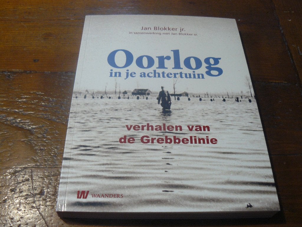 Verhalen van de Grebbeline (Nederland, Mei 1940, Wo2), Boeken, Tweede Wereldoorlog, Ophalen of Verzenden, Zo goed als nieuw, Algemeen