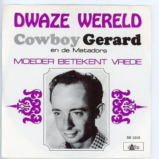 Single van Cowboy Gerard en de Matadors uit 1966, Gebruikt, Verzenden, 7 inch, Levenslied of Smartlap