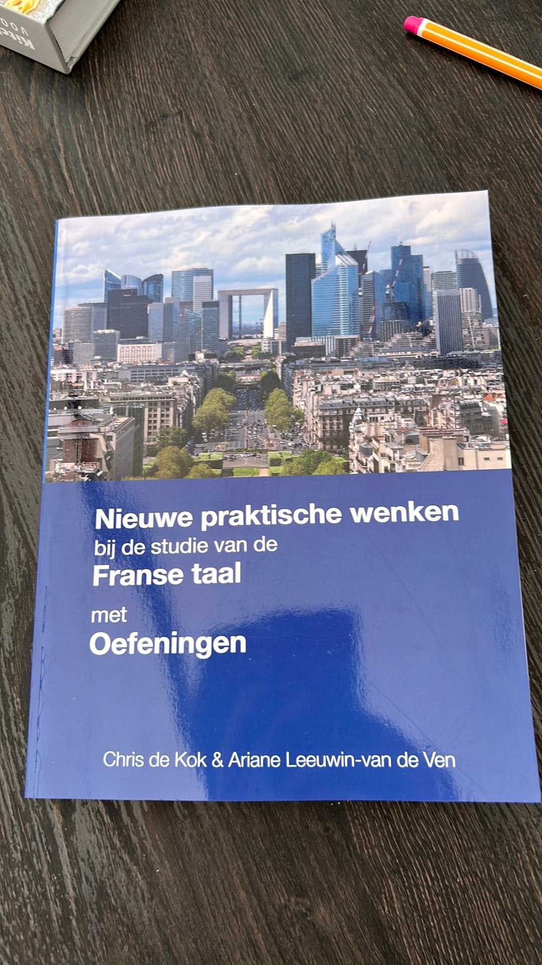 Nieuwe praktische wenken bij de studie van de Franse taal, Ophalen of Verzenden, Nieuw, Chris de Kok; Ariane Leeuwin- van de Ven