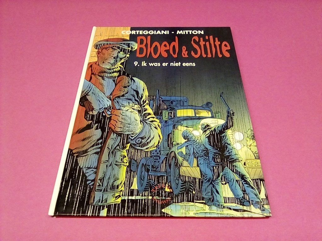 Bloed & Stilte 9: Ik was er niet eens - Corteggiani/Mitt, Eén stripboek, Ophalen of Verzenden, Zo goed als nieuw, Corteggiani, Mitton