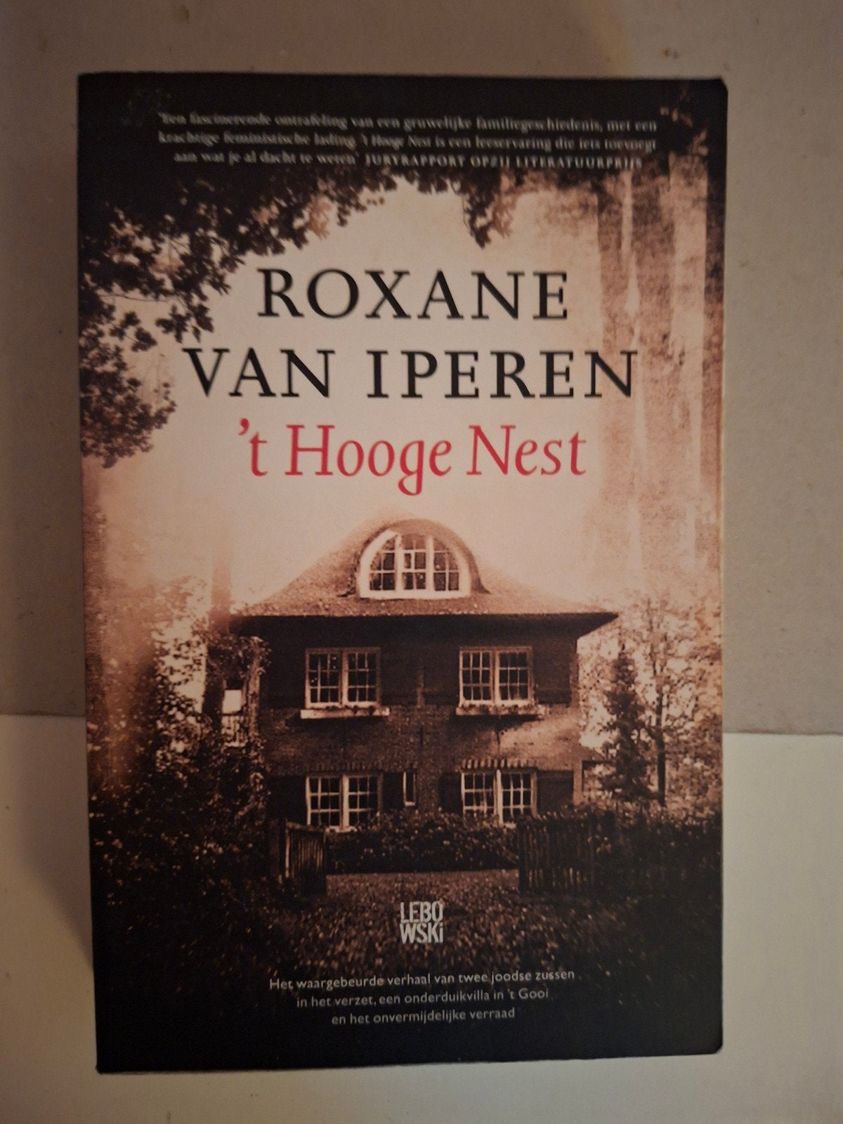 Roxane van Iperen - 't Hooge Nest, Boeken, Verzenden, Roxane van Iperen