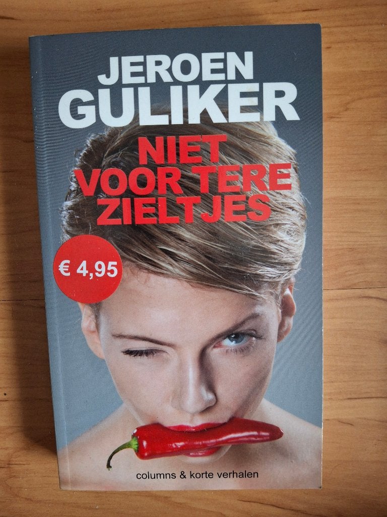 Jeroen Guliker; niet voor tere zieltjes, Ophalen of Verzenden, Gelezen