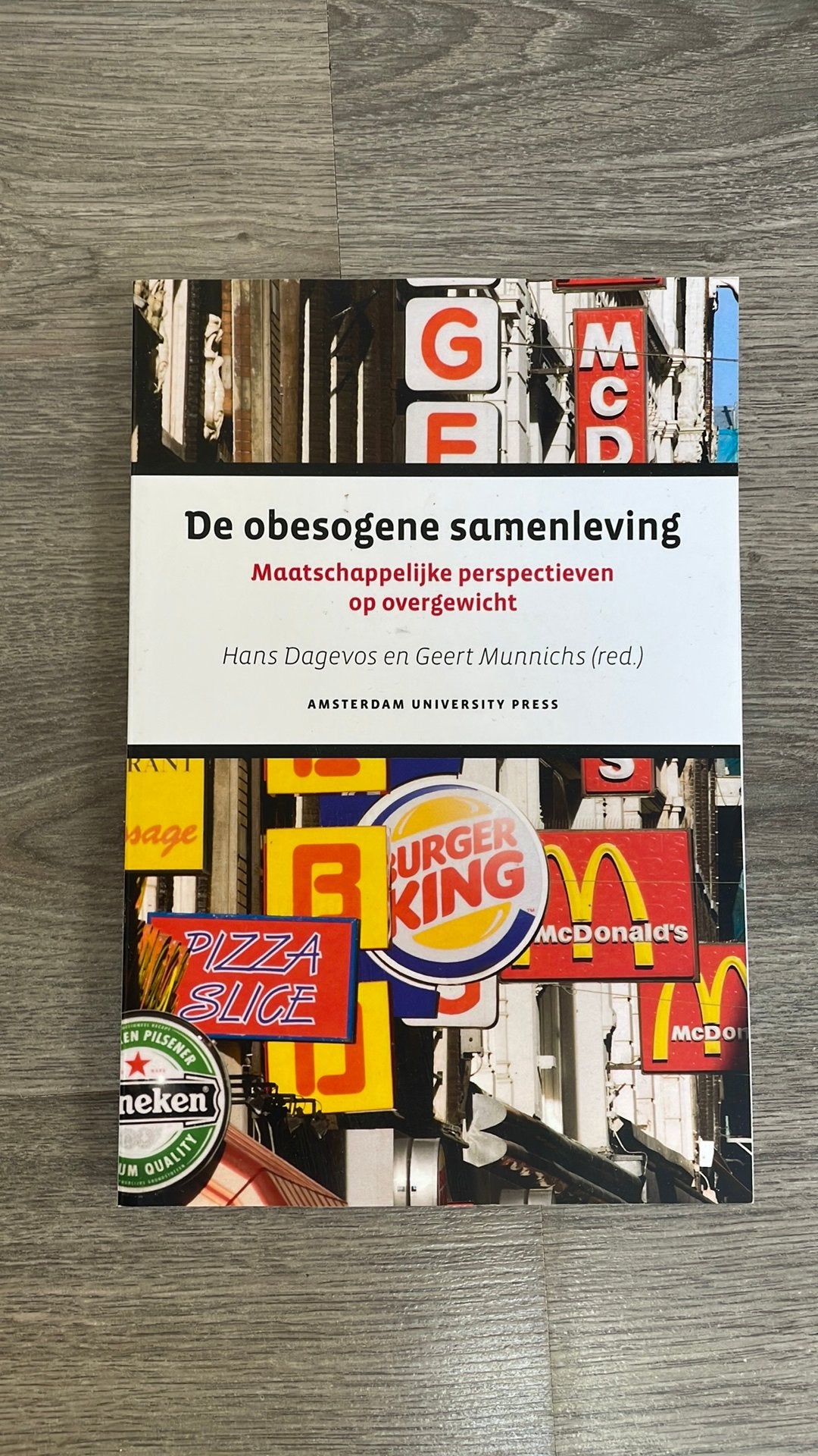 De obesogene samenleving, Ophalen of Verzenden, Zo goed als nieuw, Sociale wetenschap