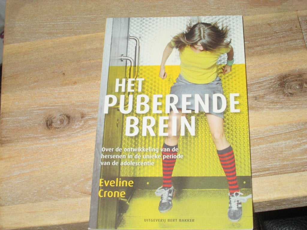 het puberende brein Eveline Crone, Ophalen of Verzenden, Nieuw