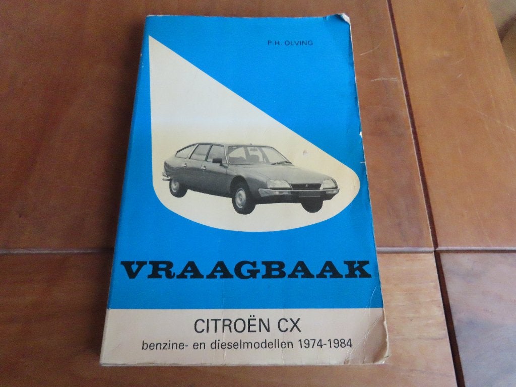 Vraagbaak Citroen CX benzine, CX diesel 1974-1984 alle types, Ophalen of Verzenden