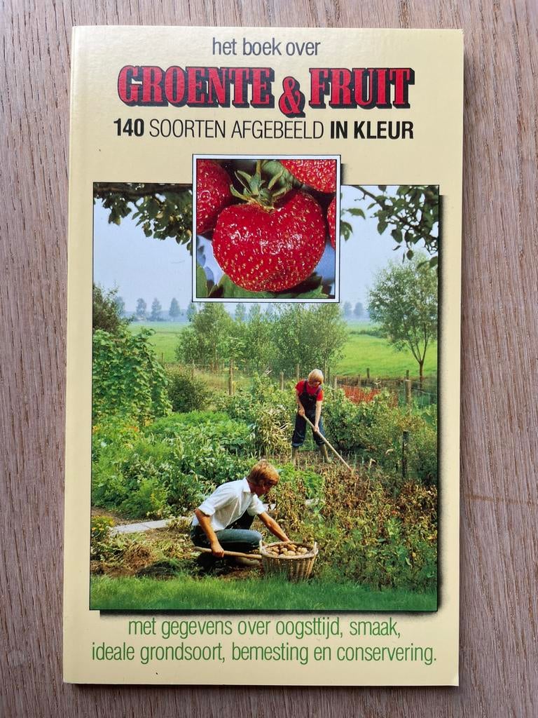 Het boek over Groente & Fruit ISBN 9789061041436, Ophalen of Verzenden, Zo goed als nieuw, Moestuin