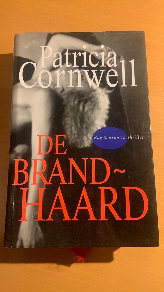 De brandhaard - Patricia Cornwell, Boeken, Ophalen of Verzenden, Zo goed als nieuw