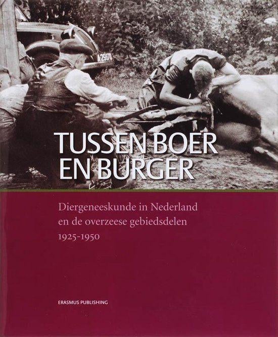 Tussen Boer En Burger, Ophalen of Verzenden, 20e eeuw of later, Zo goed als nieuw