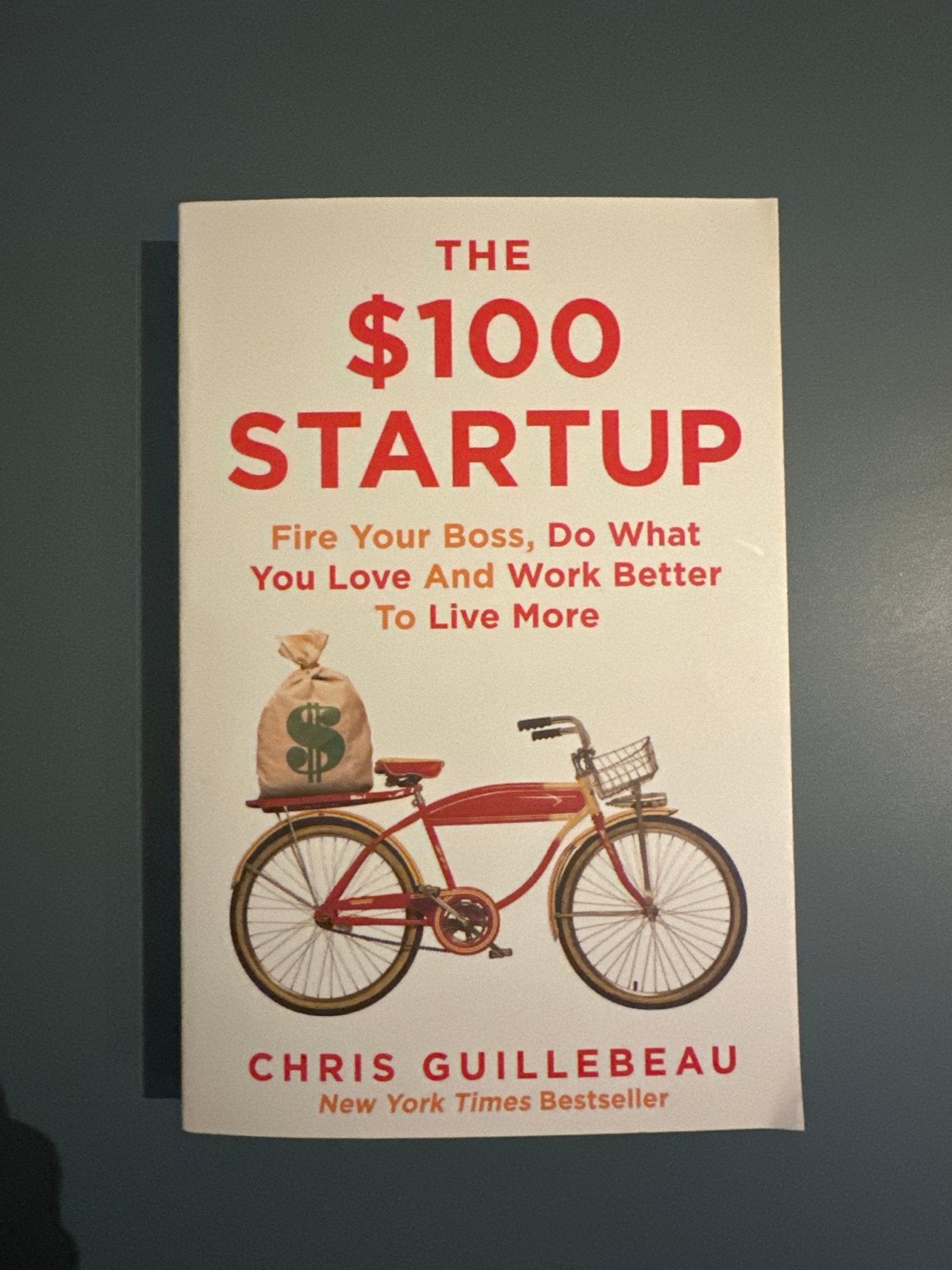 The $100 Startup - Chris Guillebeau, Boeken, Ophalen of Verzenden, Zo goed als nieuw, Economie en Marketing