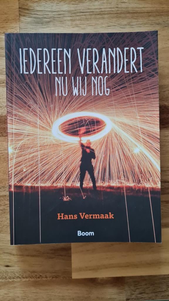 Hans Vermaak - Iedereen verandert, Sociale wetenschap, Hans Vermaak, Ophalen of Verzenden, Zo goed als nieuw
