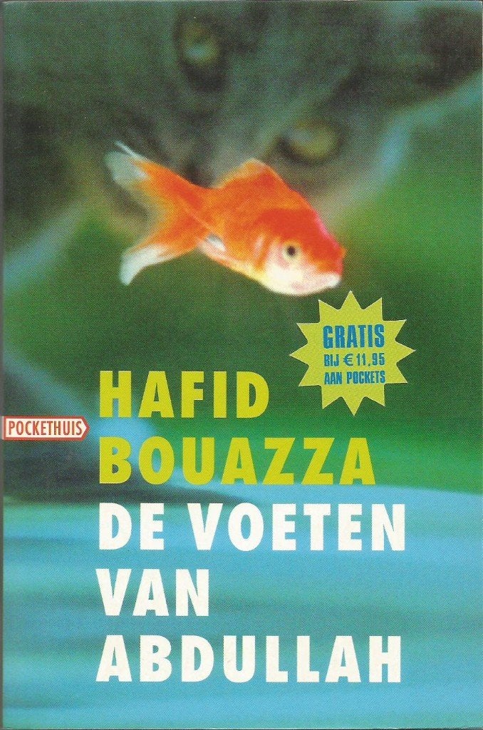 Hafid Bouazza. De voeten van Abdullah., Ophalen, Zo goed als nieuw, Nederland