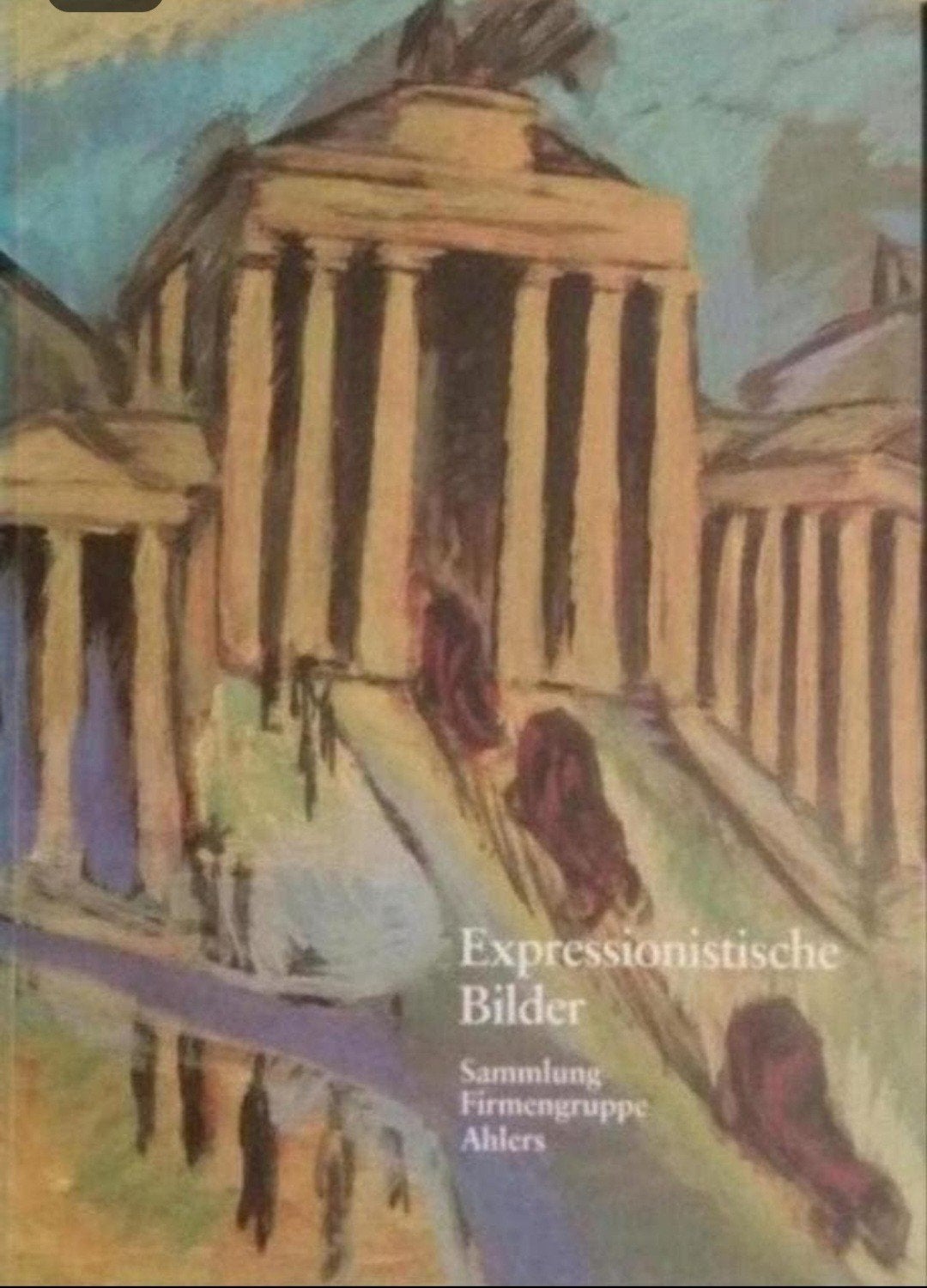 EXPRESSIONISTISCHE BILDER. Samlung Ahlers, Verzenden, Zo goed als nieuw