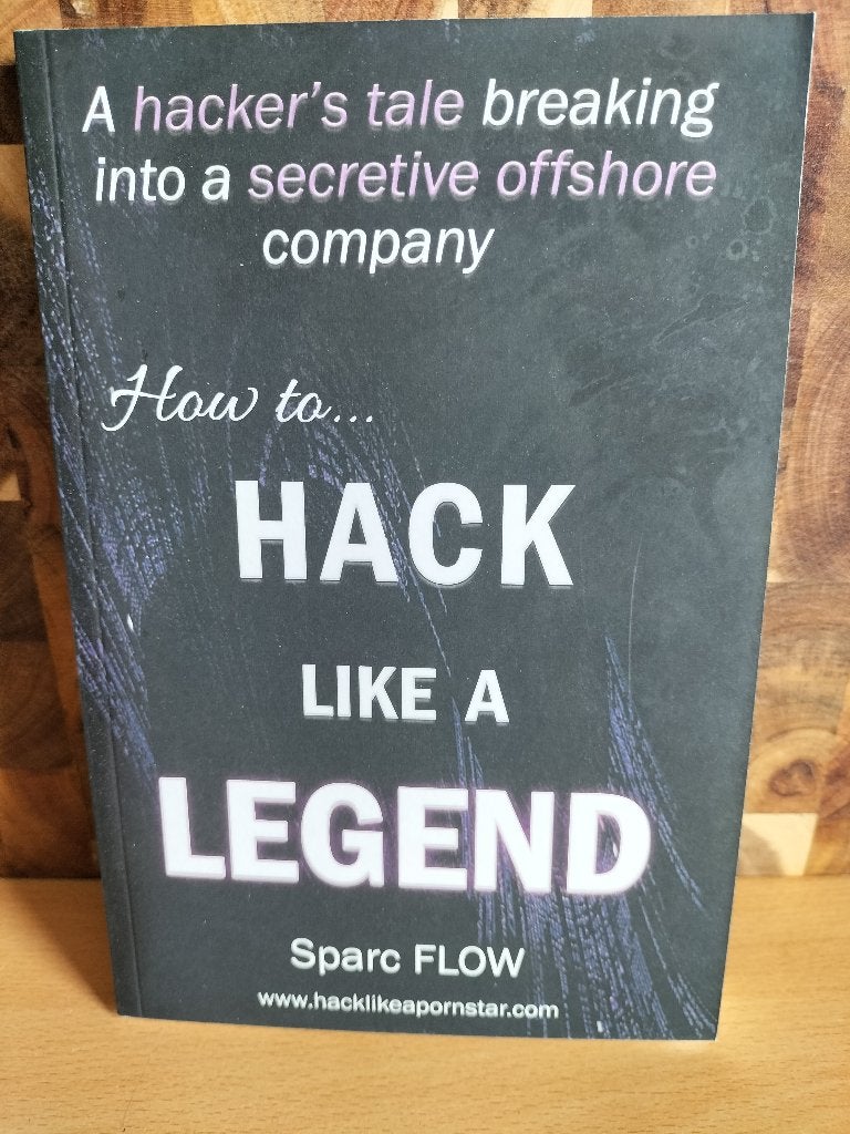 Hack Like a Legend - Een hacker's verhaal, Informatica en Computer, Sparc FLOW, Ophalen of Verzenden, Zo goed als nieuw