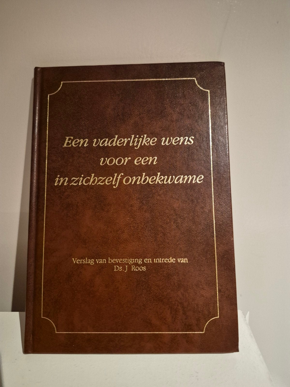 Een vaderlijke wens voor een in zichzelf onbekwame Ds.J.Roos, Ophalen of Verzenden, Zo goed als nieuw, Ds. J. Roos, Christendom | Protestants