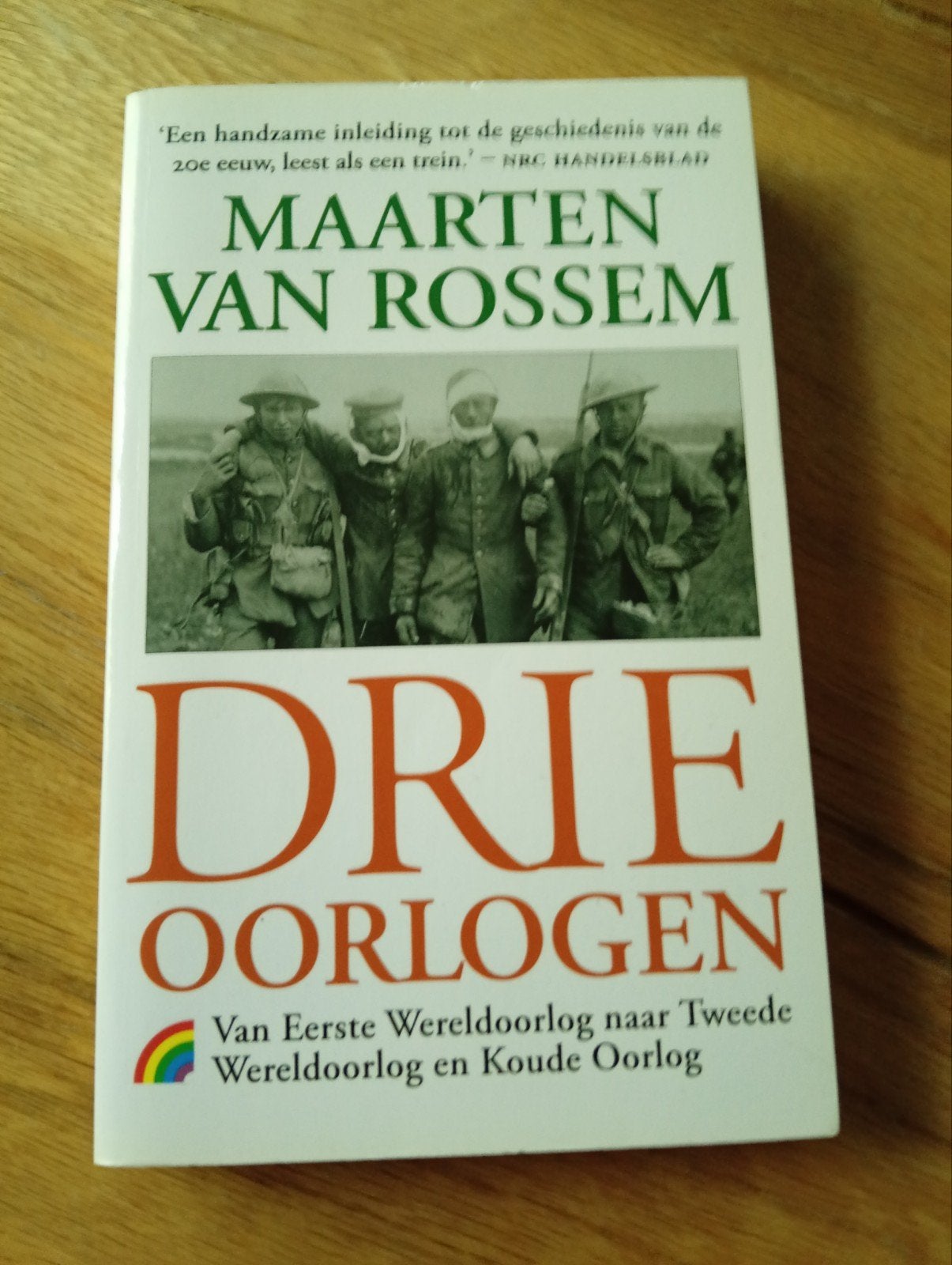 Maarten van Rossem - Drie Oorlogen (Eerste, Tweede, Koude), Ophalen of Verzenden, 20e eeuw of later, Zo goed als nieuw, Maarten van Rossem