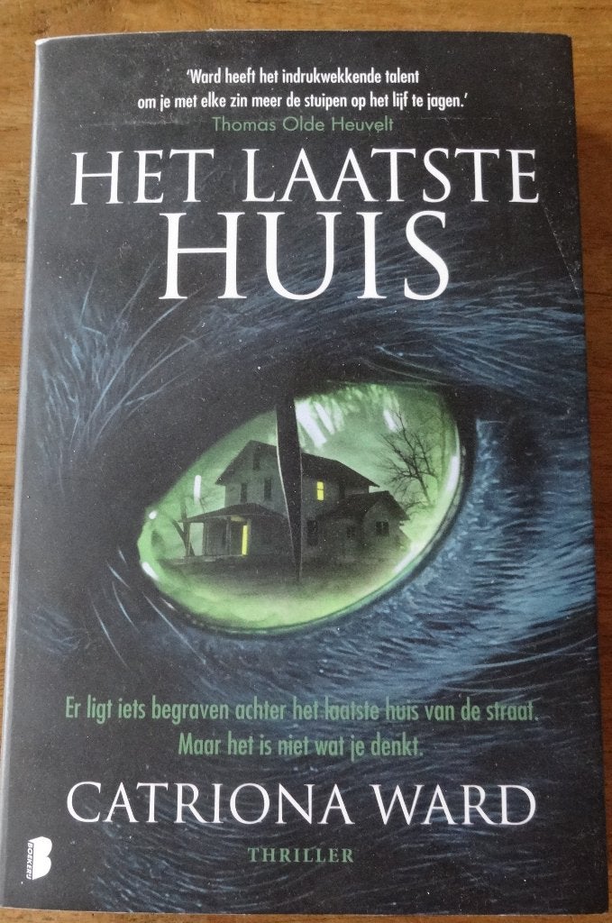 Het laatste huis -- Catriona Ward  (ZGAN!), Ophalen of Verzenden, Zo goed als nieuw, Catriona Ward