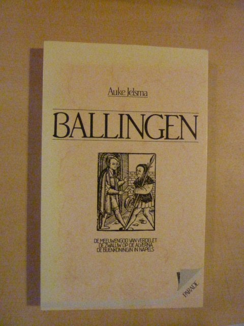 Auke Jelsma - Ballingen, Boeken, Ophalen of Verzenden, Zo goed als nieuw