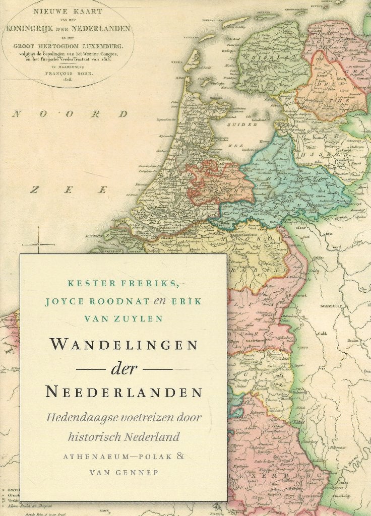 Wandelingen der Nederlanden - Freriks/Roodnat/Van Zuylen, Ophalen of Verzenden, Zo goed als nieuw, Freriks/Roodnat/Van Zuylen