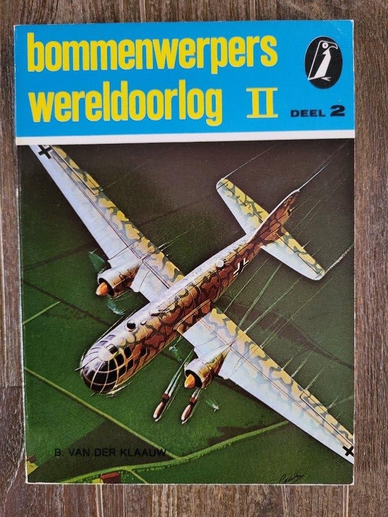Bommenwerpers wereldoorlog II deel 2- Bart van der Klaauw, Tweede Wereldoorlog, Bart van der Klaauw, Ophalen of Verzenden, Zo goed als nieuw