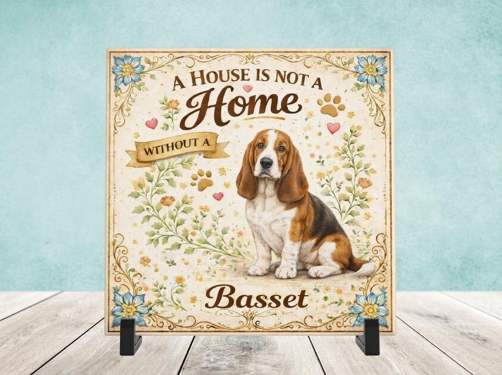 A House is not a Home Without a Basset - Tegel, Verzenden, Nieuw