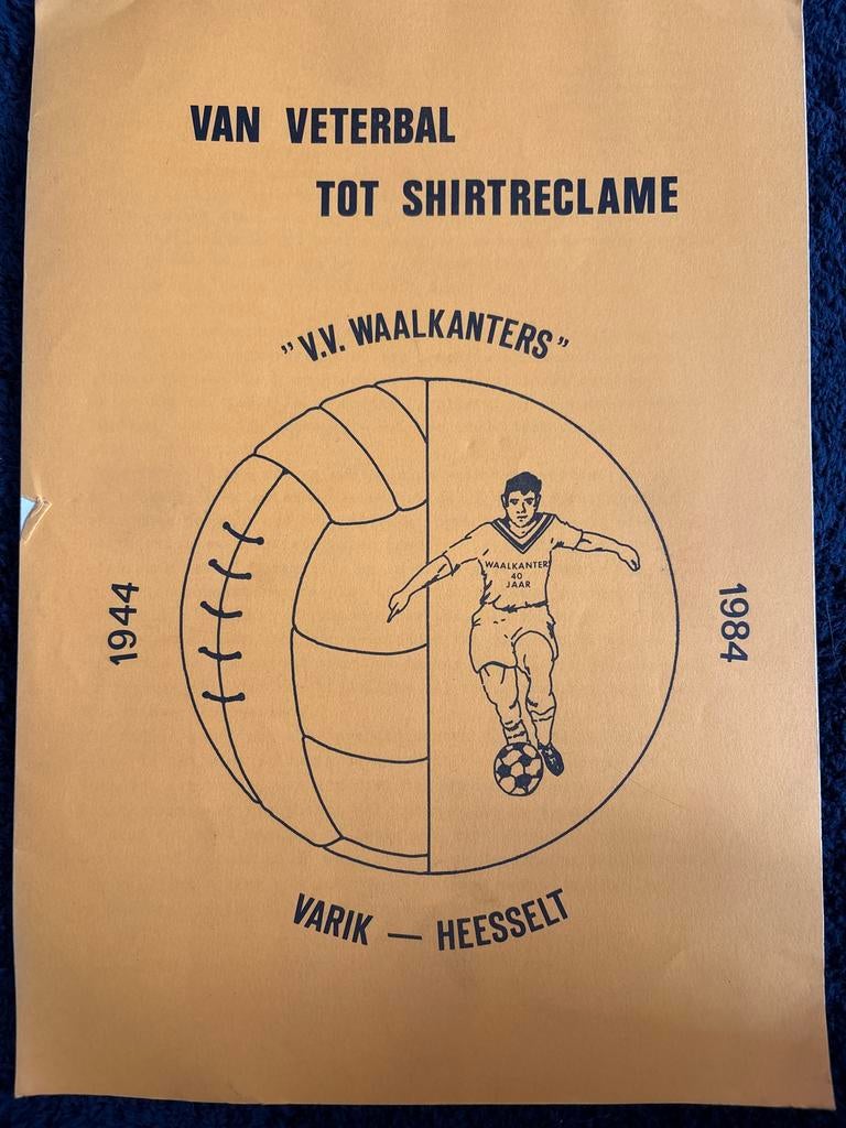 V.V. Waalkanters: Van Veterbal tot Shirtreclame (1944-1984), Ophalen of Verzenden