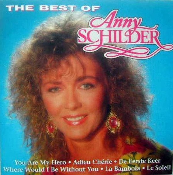 C.D. : Anny Schilder - The Best of ... (1991), Cd's en Dvd's, Gebruikt, Pop, Inclusief doosje, Ophalen of Verzenden