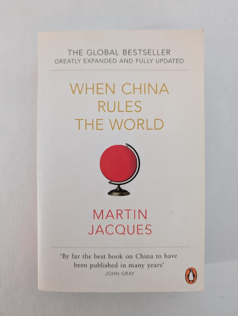 When China Rules the World, Maatschappij en Samenleving, Ophalen of Verzenden, Zo goed als nieuw, Wereld