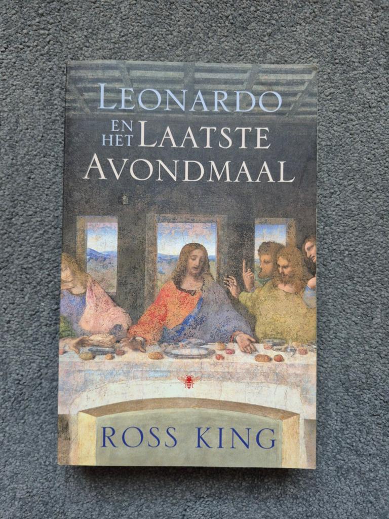 Ross King - Leonardo en het laatste avondmaal, Boeken, Fotografen, Ross King, Ophalen of Verzenden, Zo goed als nieuw