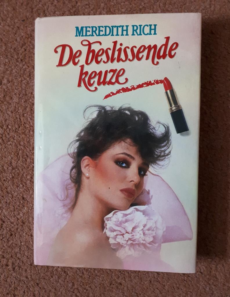 91...meredith rich ; de beslissende keuze, Ophalen of Verzenden