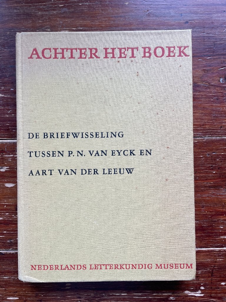 De briefwisseling tussen P.N. van Eyck en Aart van Leeuw, Ophalen of Verzenden, Zo goed als nieuw, Nederland, Piet Delen