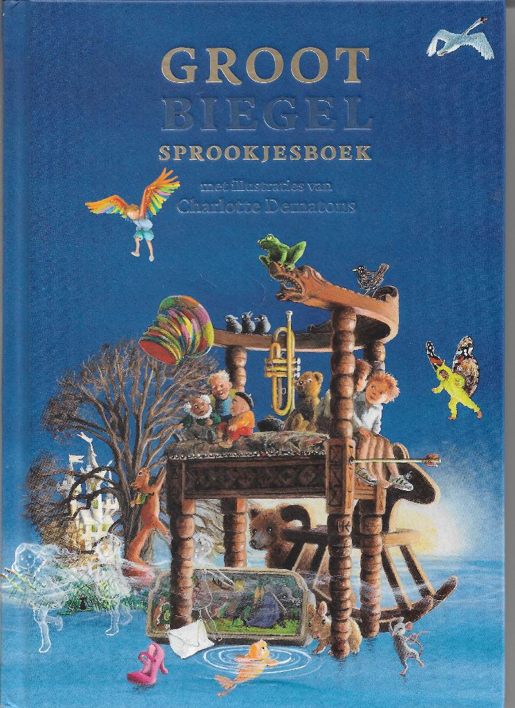 GROOT BIEGEL SPROOKJESBOEK + CHARLOTTE DEMATONS + NIEUWSTAAT, Boeken, Ophalen of Verzenden, Zo goed als nieuw