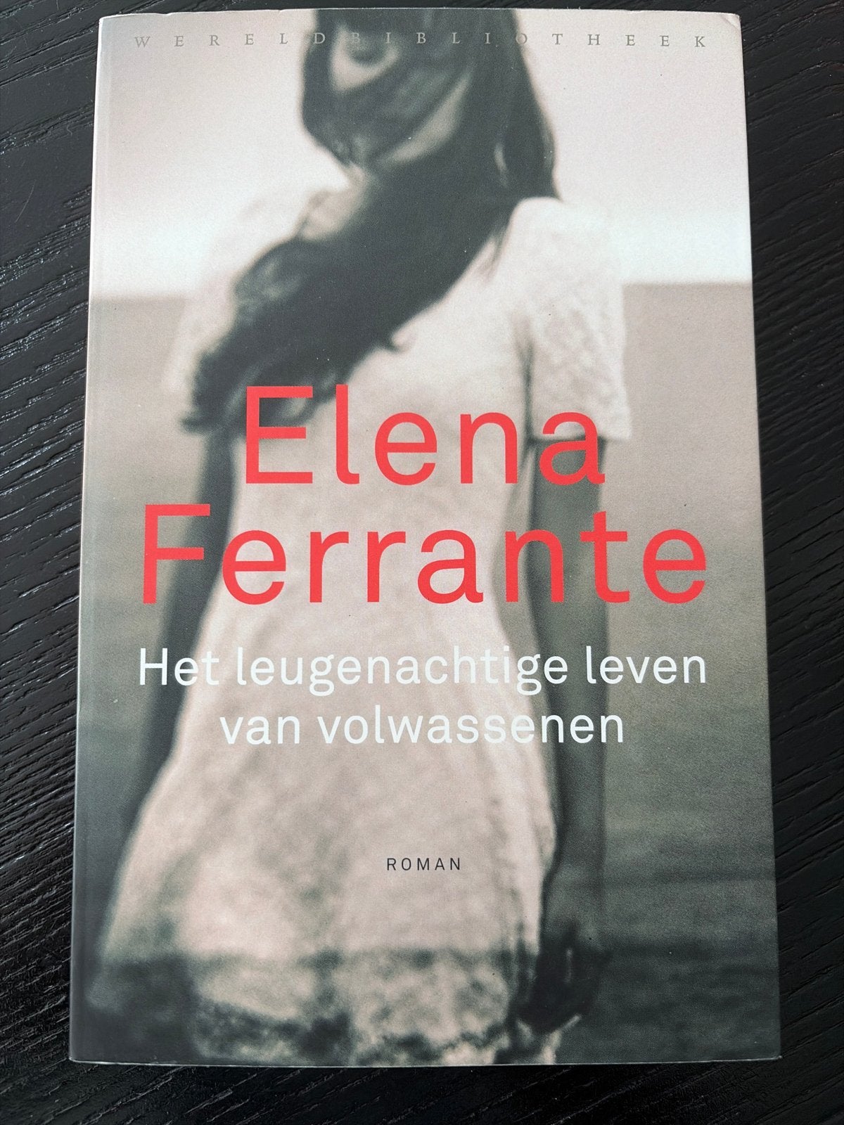 Het leugenachtige leven van volwassenen - Elena Ferrante, Boeken, Ophalen of Verzenden, Zo goed als nieuw, Europa overig