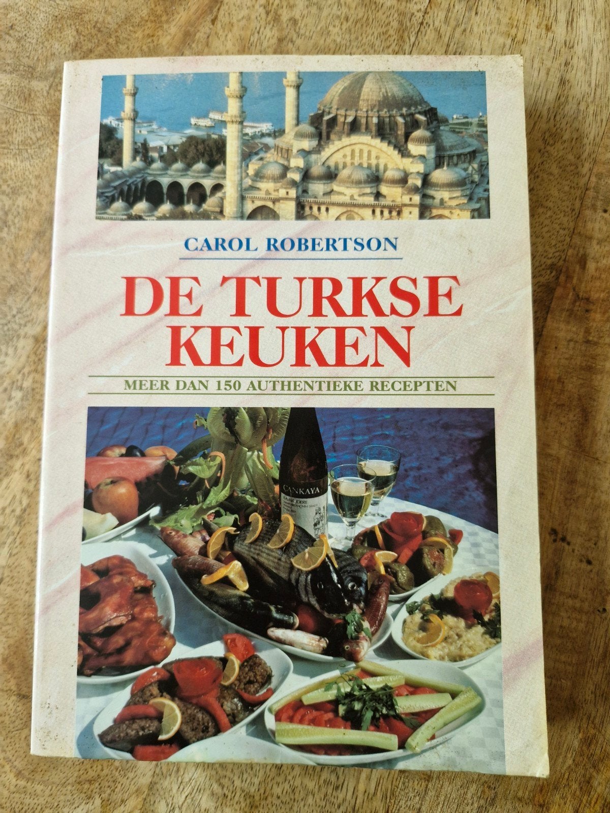 De Turkse Keuken - Meer dan 150 Authentieke Recepten, Gelezen, Midden-Oosten en Marokko, Carol Robertson, Voorgerechten en Soepen