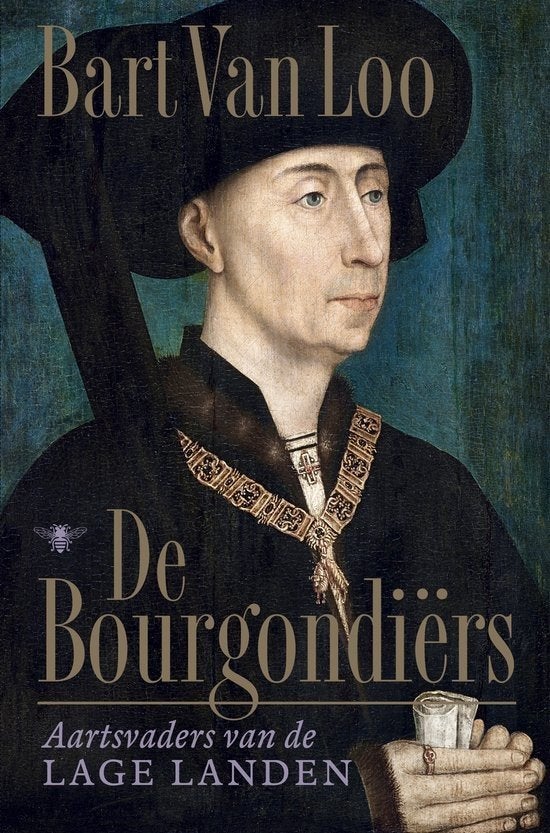 Hardcover - De Bourgondiërs - Bart van Loo, Boeken, Ophalen of Verzenden, Zo goed als nieuw