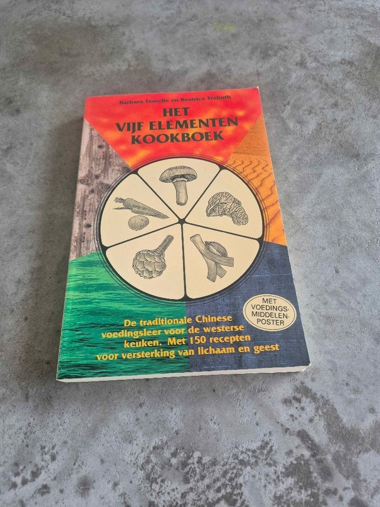 Het Vijf Elementen Kookboek – Barbara Temelie, Ophalen of Verzenden, Alpha, Zo goed als nieuw, HBO