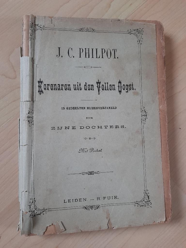 KORENAREN UIT DEN VOLLEN OOGST JC Philpot  dagboek, Boeken, Ophalen of Verzenden, Gelezen