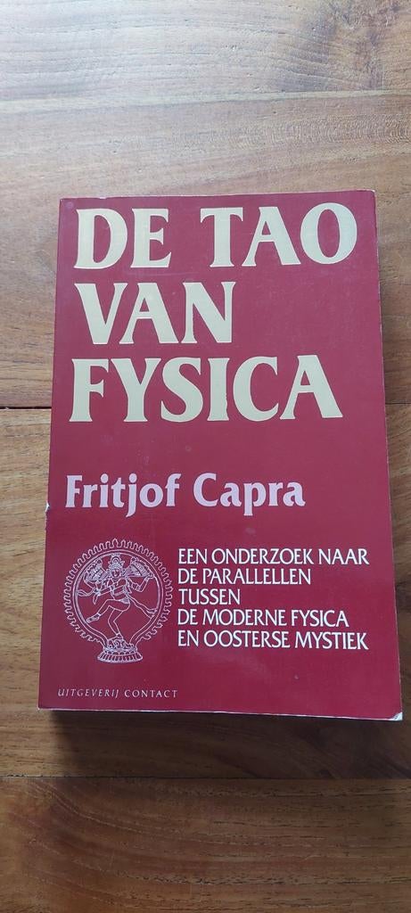 De Tao van Fysica - Fritjof Capra (Wetenschap/Mystiek), Ophalen of Verzenden, Gelezen, Fritjof Capra, Natuurwetenschap