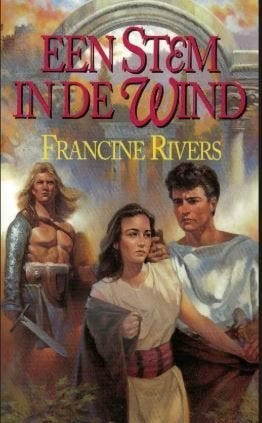 Francine Rivers - Een stem in de wind, Ophalen of Verzenden, Zo goed als nieuw