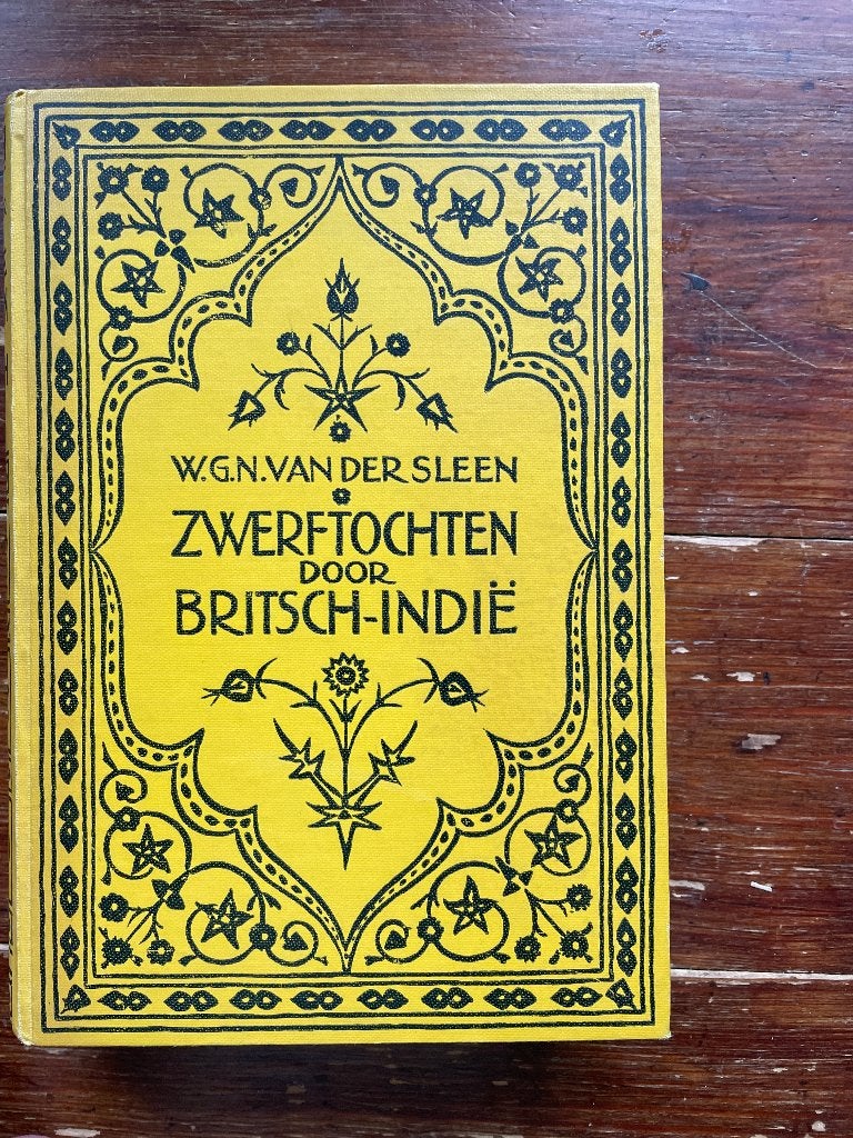 W.G.N. van der Sleen Zwerftochten door Britsch-Indië 1929, Ophalen of Verzenden, Gelezen, W.G.N. van der Sleen, Azië
