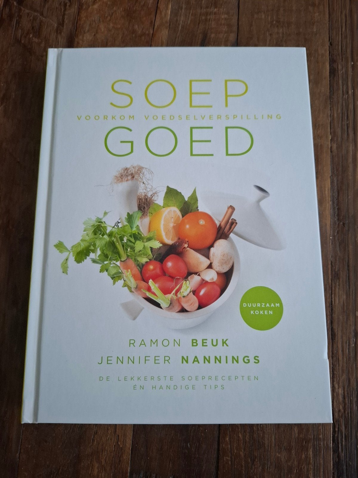 Jennifer Nannings - Soep Goed, Ophalen of Verzenden, Zo goed als nieuw, Jennifer Nannings; Ramon Beuk