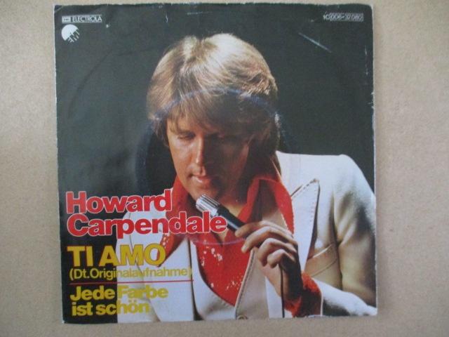 s1441 howard carpendale - ti amo, Cd's en Dvd's, Ophalen, Gebruikt, Overige genres, 7 inch