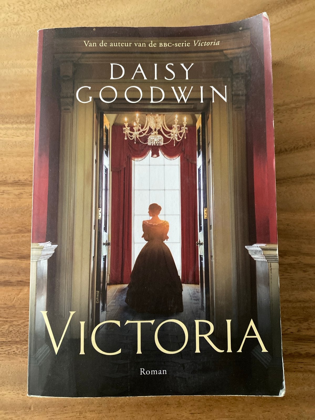 Victoria - Roman van Daisy Goodwin (BBC-serie Victoria), Ophalen of Verzenden, Gelezen, Nederland