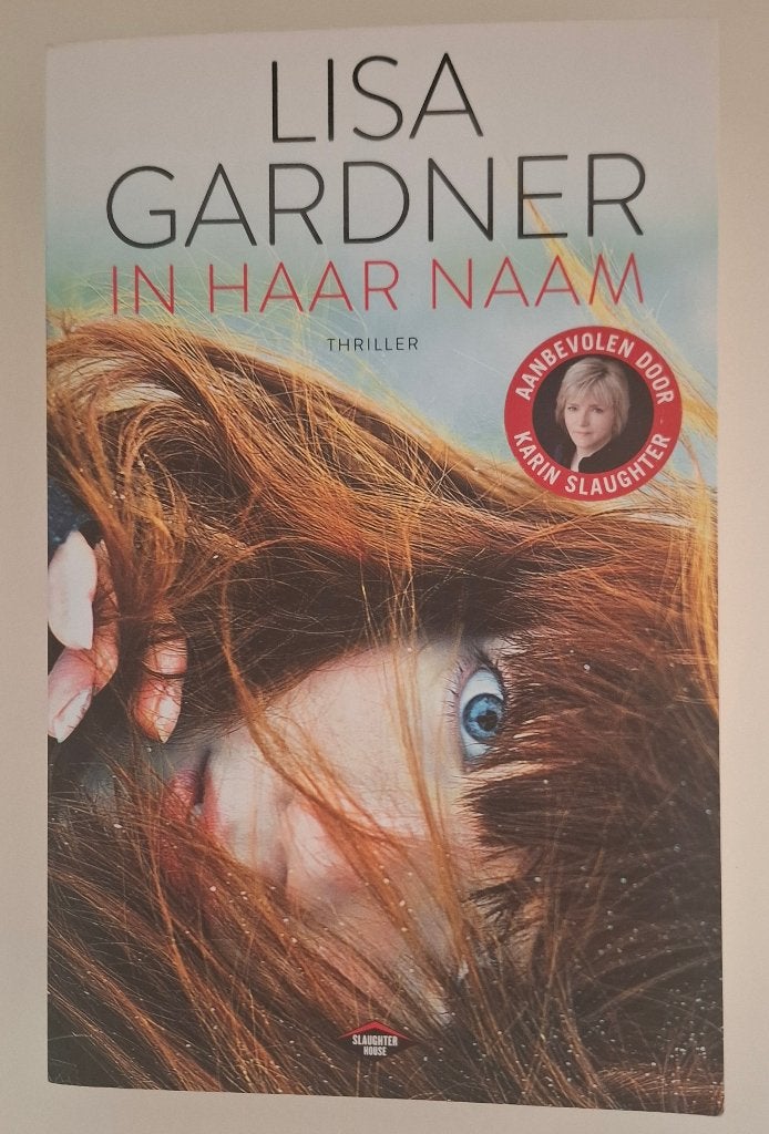 In haar naam, Lisa Gardner, Ophalen of Verzenden, Zo goed als nieuw, Lisa Gardner